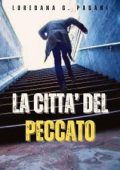 Loredana G. Pagani - La città del peccato (2023)