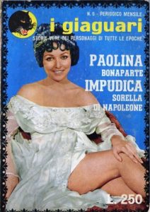 Olivia Romano – Paolina Bonaparte. Impudica Sorella Di Napoleone (1968)