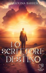 Mariolina Barresi – Lo scrittore del destino (2023)
