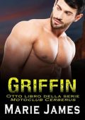 Marie James - Motoclub Cerberus Vol. 8. Griffin (2023)