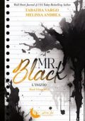 Tabatha Vargo, Melissa Andrea - Mr. Black Trilogy Vol. 0.5. Mister Black: L'inizio (2023)