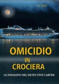 T.S. Scott - Omicidio in crociera (2023)