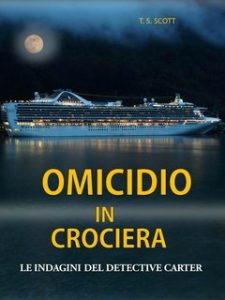 T.S. Scott – Omicidio in crociera (2023)