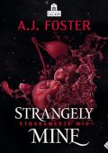 A. J. Foster - Strangely mine꞉ Stranamente mio (2023) (mp3 - 128 kbps)