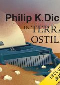 Philip K. Dick - In terra ostile (2023) (mp3 - 128 kbps)