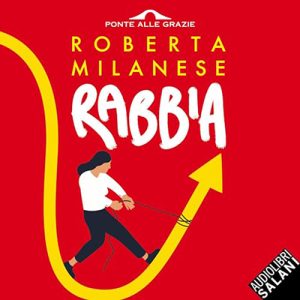 Roberta Milanese – Rabbia꞉ Un’emozione da addomesticare (e cavalcare) (2023) (mp3 – 128 kbps)