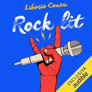 Liborio Conca – Rock Lit꞉ Musica e letteratura (2023) (mp3 – 128 kbps)