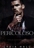 Lydia Hall - Linea di Sangue Corrotta Vol. 2. Rifugio Pericoloso (2023)
