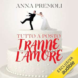 Anna Premoli – Tutto a posto tranne l’amore (2023) (mp3 – 128 kbps)