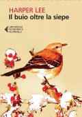 Harper Lee - Il buio oltre la siepe (2019)
