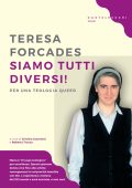 Teresa Forcades - Siamo tutti diversi! (2017)