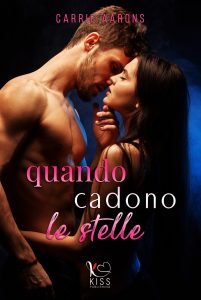 Carrie Aarons – Quando cadono le stelle (2023)