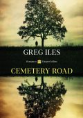 Greg Iles - Cemetery Road (2020)