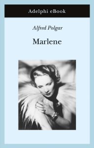 Alfred Polgar – Marlene (2023)