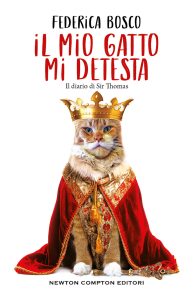 Federica Bosco – Il mio gatto mi detesta. Il diario di Sir Thomas (2023)