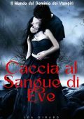 Léa Girard - Caccia al sangue di Eve (2023)