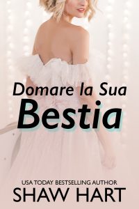 Shaw Hart – Domare la sua Bestia (2023)