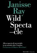 Janisse Ray - Wild Spectacle (2023)