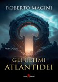 Roberto Magini - Gli ultimi atlantidei (2023)