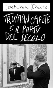 Deborah Davis – Truman Capote e il party del secolo (2023)