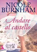 Nicole Burnham - Scandali Reali Vol. 2: San Rimini. Andare al castello (2023)