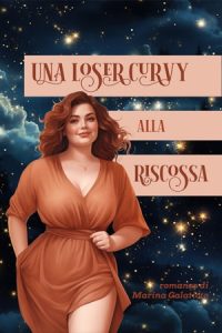 Marina Galatioto – Una loser curvy alla riscossa (2023)
