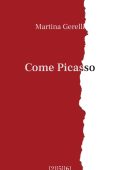 Martina Gerelli - Come Picasso (2023)