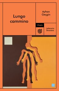 Ayhan Geçgin – Lungo cammino (2023)