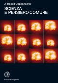J. Robert Oppenheimer - Scienza e pensiero comune (2023)