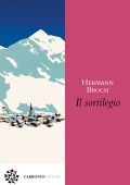 Hermann Broch - Il sortilegio (2023)