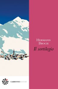 Hermann Broch – Il sortilegio (2023)