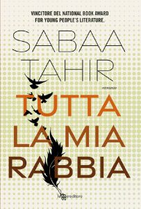 Sabaa Tahir – Tutta la mia rabbia (2023)