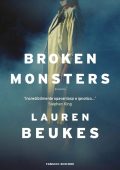 Lauren Beukes - Broken Monsters (2023)