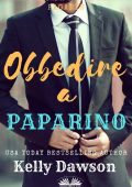 Kelly Dawson - Obbedire a paparino (2023)