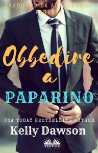 Kelly Dawson – Obbedire a paparino (2023)