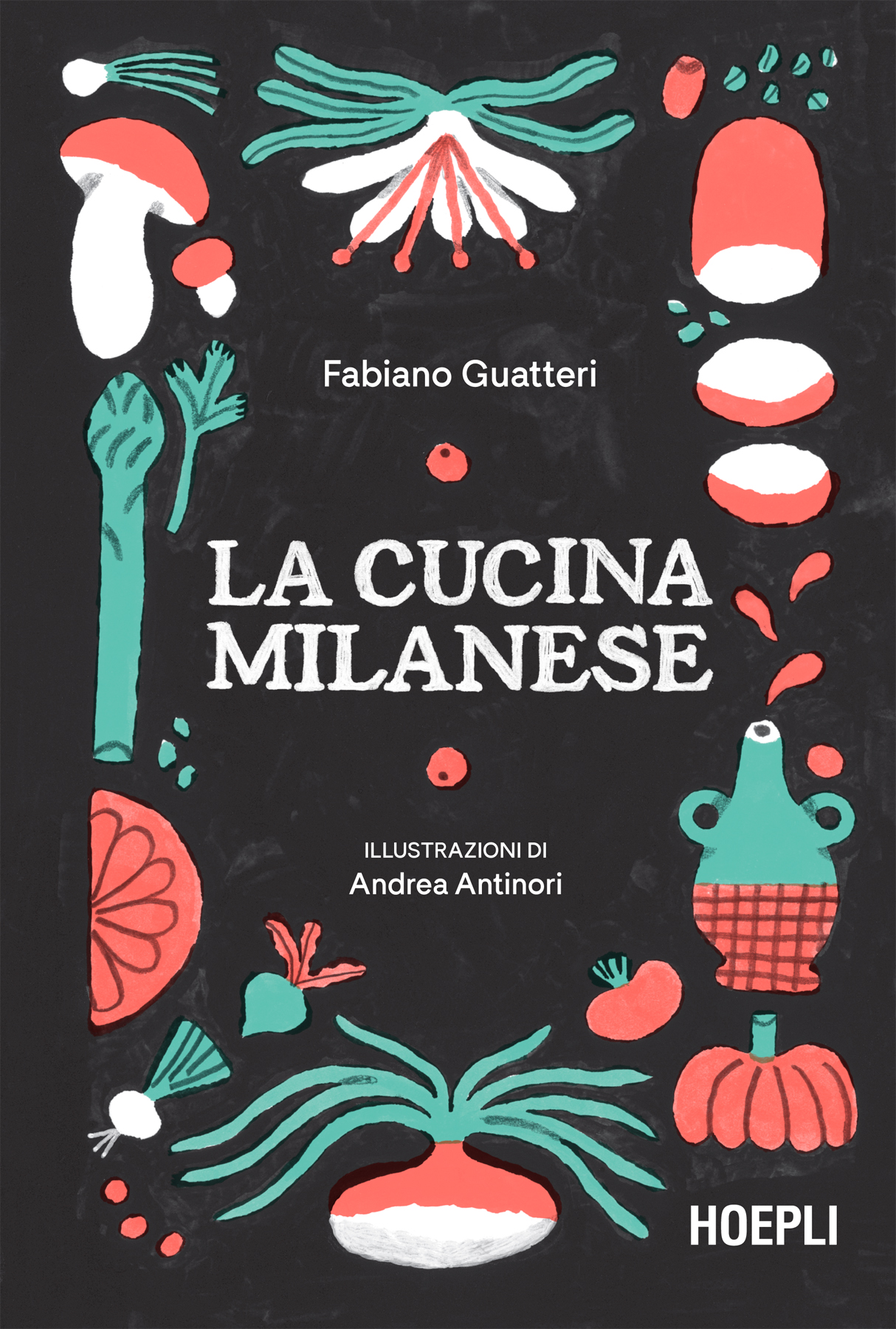 Fabiano Guatteri – La cucina milanese (2023)