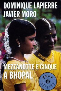 Dominique Lapierre, Javier Moro – Mezzanotte e Cinque a Bhopal (2009)