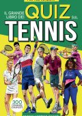 Matteo Renzoni - Il grande libro dei quiz sul tennis (2023)
