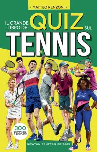 Matteo Renzoni – Il grande libro dei quiz sul tennis (2023)