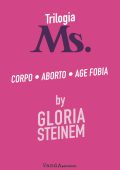 Gloria Steinem - Trilogia Ms. (2023)