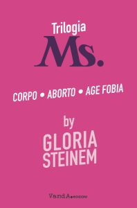 Gloria Steinem – Trilogia Ms. (2023)