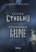 Uberto Ceretoli - Codex Cthulhu. Codename Kelpie (2023)