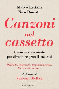 Marco Rettani, Nico Donvito – Canzoni nel cassetto (2022)