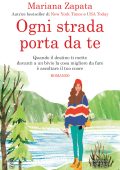 Mariana Zapata - Ogni strada porta da te (2022)