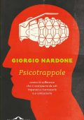 Giorgio Nardone - Psicotrappole (2013)