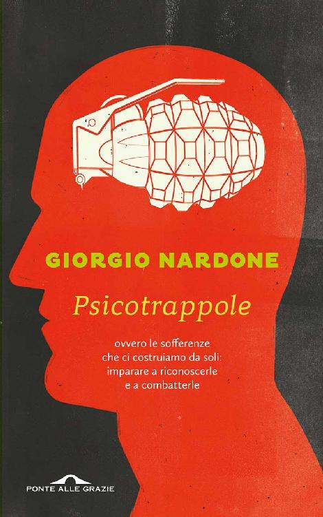 Giorgio Nardone – Psicotrappole (2013)
