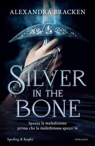 Alexandra Bracken – Silver in the bone (2023)