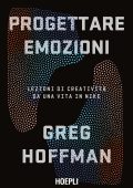 Greg Hoffman - Progettare emozioni (2023)