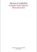 Franco Fortini - Pareri editoriali per Einaudi (2023)