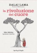 Dalai Lama, Patrick Mcdonnell - La rivoluzione del cuore (2023)